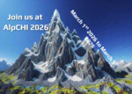 1st Human-Computer Interaction (HCI) Conference for the Alpine region (AlpCHI 2026)